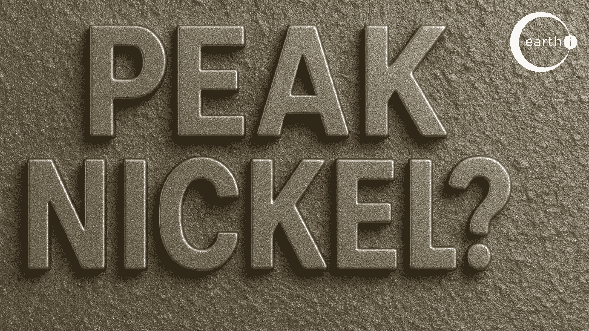 Are we approaching peak Nickel?